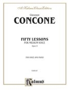 50 Lessons Opus 9 by Concone Giuseppe - Op 9 - for Medium Voice