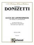 Lucia di Lammermoor by Donizetti Gaetano for Voice