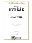 Stabat Mater Op. 58 by Dvorak Antonin for Choir