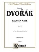 Requiem by Dvorak Antonin for SATB