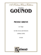Messe Breve in C Major (No. 7) by Frantois Charles for Choir