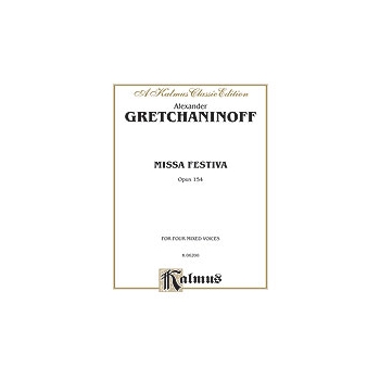 Missa Festiva Opus 154 by Gretchaninov Alexander for SATB