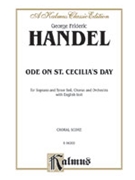 Ode to St. Cecilia by Handel George Frideric for Choir