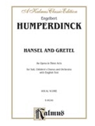 Hansel and Gretel by Humperdinck Engelbert for Voice