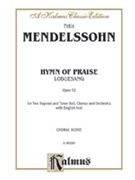 Hymn of Praise by Mendelssohn Felix for Choir