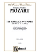 The Marriage of Figaro by Mozart Wolfgang Amadeus for Voice