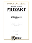 Regina Coeli by Mozart Wolfgang Amadeus for SATB Vocal Score