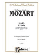 Mass In C K 317 by Mozart Wolfgang Amadeus - Coronation Mass - for SATB