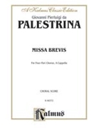 Missa Brevis by Palestrina Giovanni Pierluigi da for Choir