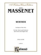Werther by Massenet Jules for Opera Voc