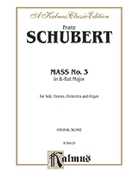 Mass in B-Flat Major by Schubert Franz for Choir
