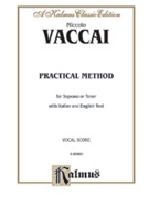 Practical Italian Vocal Method by Vaccai - Sop/Tenor - for High Voice