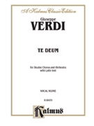 Te Deum by Verdi Giuseppe for SATB