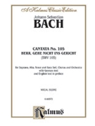 Cantata #105 by Bach Johann Sebastian for SATB Vocal Score ("herr Gehe Nicht In)