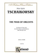 The Maid of Orleans by Tchaikovsky Pyotr Ilyich for Voice