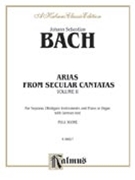 Arias From Secular Cantatas by Bach Johann Sebastian for Soprano Vo
