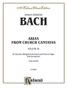 Soprano Arias from Church Cantatas Volume III (5 Sacred) by Bach Johann Sebastian for Voice