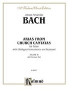 Tenor Arias Volume III (4 Arias) by Bach Johann Sebastian for Voice