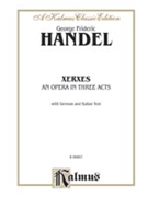 Xerxes by Handel George Frideric for Voice