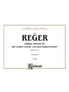 Chorale Fantasy On Wie Schon Leucht Uns der Morgenstern Opus 40/1 by Reger Max for Organ