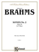 Sonata #2 Opus 99 In F Major by Brahms Johannes for Cello and Piano