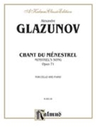Chant du Menstrel Op. 71 by Glazunov Alexander for Cello