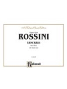 Tancredi by Rossini Gioachino for Voice