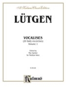 Vocalises: 20 Daily Exercises Volume II by B. Lutgen / ed. S for Voice