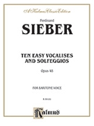 10 Easy Vocalises & Solfeggios by Sieber F for Vocal