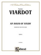 Hour Of Study An by Viardot Pauline for High Voice