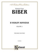 Eight Violin Sonatas by Biber Heinrich Ignaz Franz for Violin