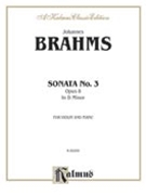 Sonata #3 Opus 108 In D Minor by Brahms Johannes for Violin and Piano