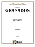 Goyescas by Granados Enrique for Piano