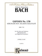 Cantata No 170 - Vergnugte Ruh' Beliebte Seelenlust by Bach Johann Sebastian for Voice