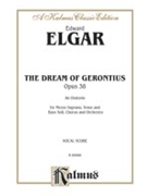 Dream of Gerontius by Elgar Edward for Choir