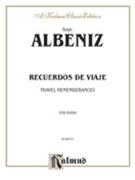 Recuerdos De Viaje by Albeniz Isaac for Piano