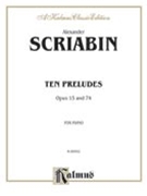 Preludes Opus 15 & 74 by Scriabin Alexander for Piano