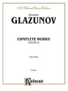 Complete Works Of Glazounov Volume 2 by Glazunov Alexander for Piano