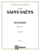 Six Etudes Op. 111 by Saint-Saens Camille for Piano