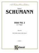 Trio #2 In F Major Opus 80 by Schumann Robert for Piano Trio