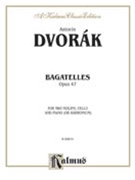 Bagatelles Opus 47 by Dvorak Antonin for String Trio