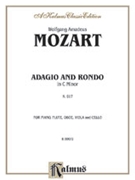 Adagio & Rondo In C Minor K 617 by Mozart Wolfgang Amadeus for Instrument Quartet