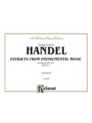 Extracts from Instrumental Music Volume I by Handel George Frideric - W. T. Best - for Organ