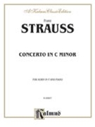 Concerto Opus 8 (In C Minor) by Strauss Franz for French Horn and Piano