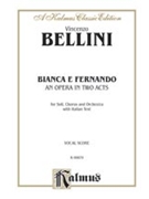 Bianca e Fernando by Bellini Vincenzo for Voice
