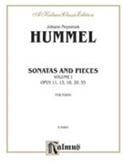 Sonatas & Pieces Volume 1 by Hummel Johann Nepomuk for Piano
