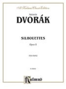 Silhouettes Opus 8 by Dvorak Antonin for Piano