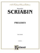 24 Preludes Opus 11 by Scriabin Alexander for Piano