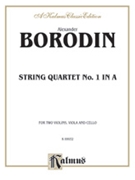 String Quartet No. 1 in A by Borodin Alexander for String Quartet