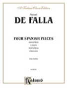 Four Spanish Pieces by De Falla Manuel for Piano